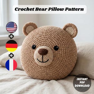 Patrón de almohada de oso de crochet en PDF / Lindo cojín amigurumi / Almohada de osito de peluche a crochet / Patrón de cojín redondo para principiantes EN/DE/Francés