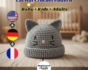 Cat Hat Crochet Pattern • Cute Kitty Beanie PDF • Baby Kids & Adult Sizes • Ribbed Hat with Ears • Beginner Pattern • English• German•French