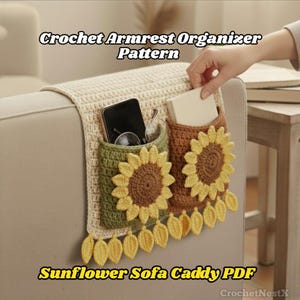 Patrón de organizador de reposabrazos a crochet – Organizador de sofá con diseño de girasol (PDF) / Diseño de hoja natural, 4 bolsillos, patrón de crochet fácil paso a paso