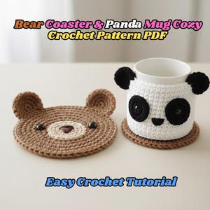 かぎ針編みパンダマグカップのコージーパターンPDF＆クマのコースター、かわいい動物カップスリーブ、初心者向け簡単かぎ針編み、コージーギフトアイデア、マグウォーマーパターン
