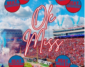 May include: A stadium scene with the text "Ole Miss" in a red and white script. Blue and red circles with the words "Beat" and various team names are scattered throughout the image, set against a blue sky.
