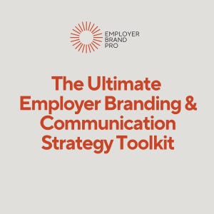 Può includere: Sfondo grigio chiaro con il testo "The Ultimate Employer Branding & Communication Strategy Toolkit" in grassetto, arancione-rosso. Il logo Employer Brand Pro è in alto.
