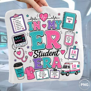 May include: A white fabric square featuring a colorful graphic with the text IN MY ER STUDENT ERA. The design includes medical icons like a clipboard, heart monitor, stethoscope, IV bag, coffee cup, scrubs, and an ambulance with pink and blue accents.