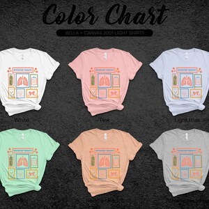 May include: A color chart displays six Bella + Canvas 3001 light shirts in various colors: white, pink, light blue, mint, heather peach, and heather grey. Each shirt features a graphic design with medical-themed postage stamp illustrations.