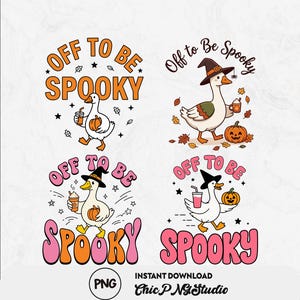 Off to Be Spooky Png Bundle, Cute Halloween Goose Sublimation Design, Funny Ghost Season Shirt, Autumn Fall Goose Png