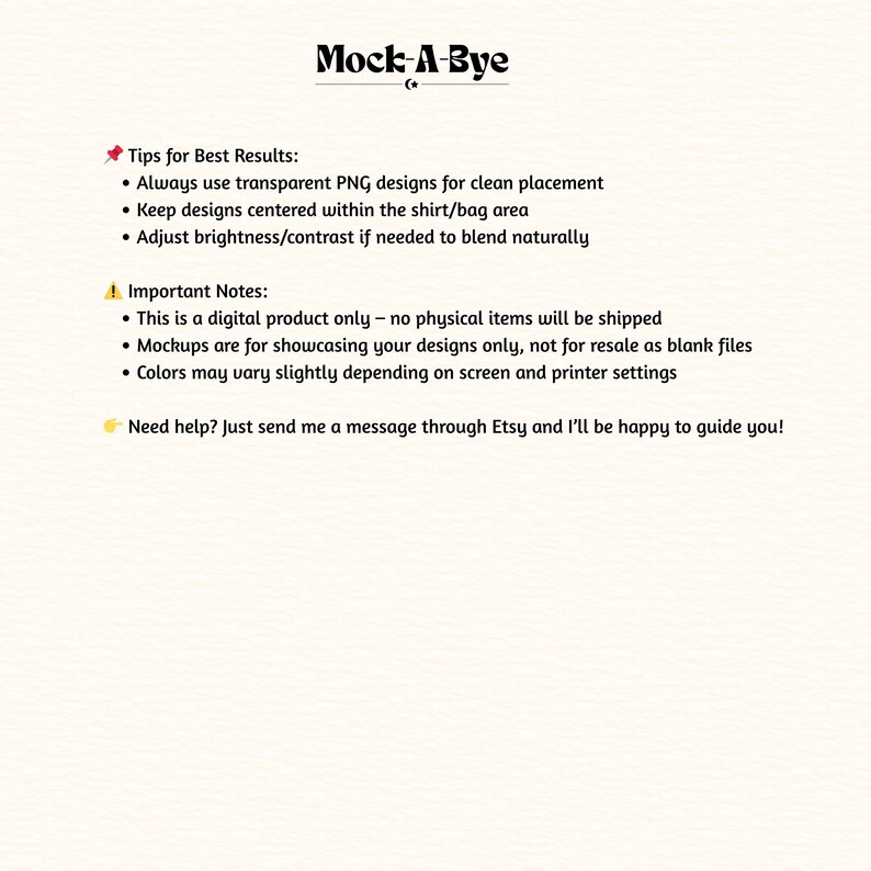 May include: A cream-colored graphic with the text "Mock-A-Bye" at the top. Below, bullet points list tips for best results and important notes about the digital product. The text encourages users to send a message for help.