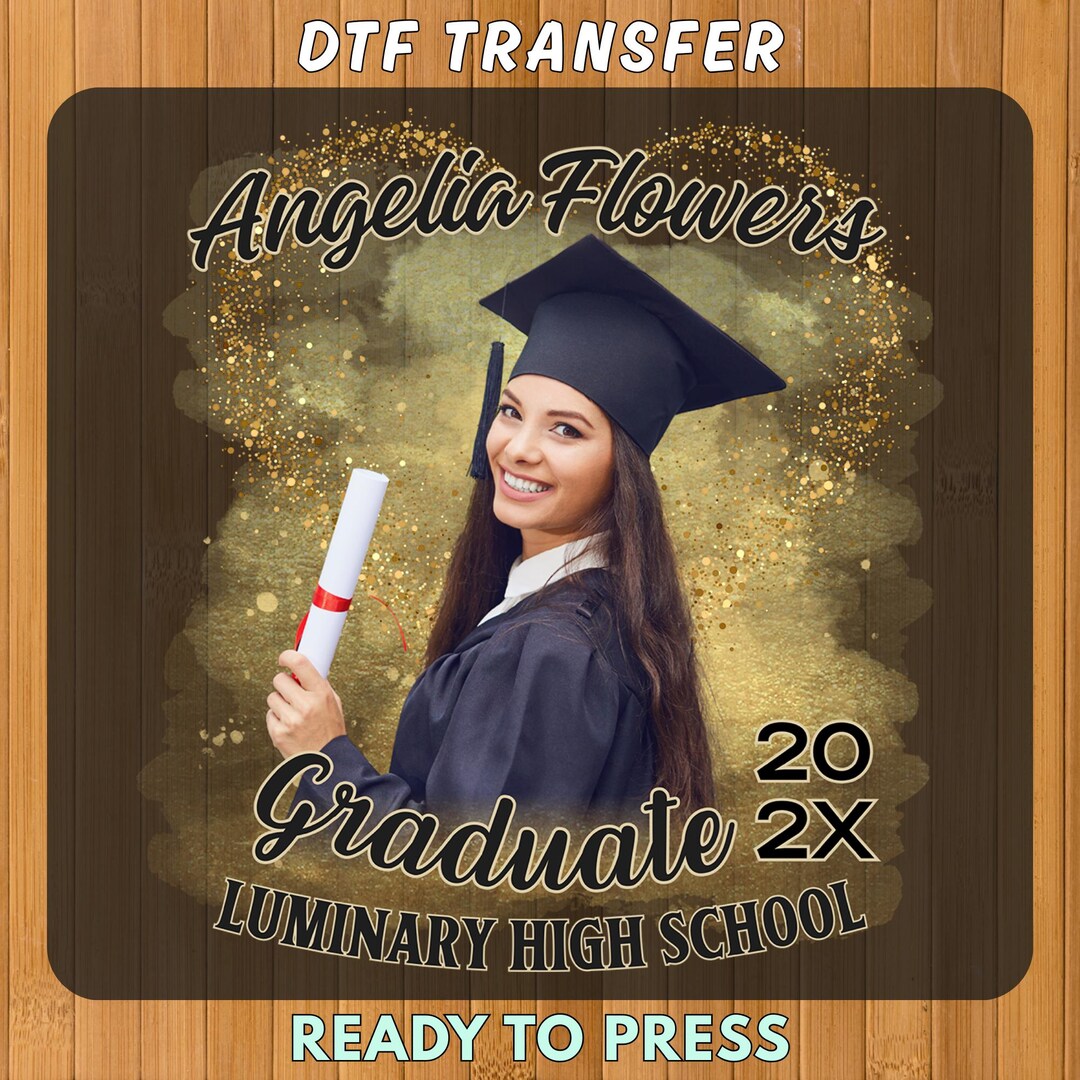 Graduation DTF Transfer, Custom Senior 2026 Grad Shirt Transfer, Photo ...