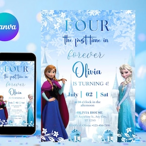 May include: A digital invitation featuring the text "FOUR the first time in forever Olivia IS TURNING 4!" with illustrations of characters from a popular animated film. The invitation is in shades of blue and white, with a castle in the background.