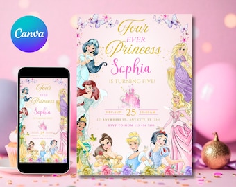 May include: A pink princess-themed birthday invitation with the text "Four Ever Princess Sophia is Turning Five!" and illustrations of various princesses. The invitation is displayed on a smartphone and a larger print.