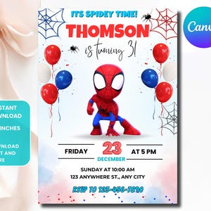 May include: A birthday party invitation featuring a cartoon Spider-Man figure. The invitation includes the text "It's Spidey Time!" and "Thomson is turning 3!" with details for the party on December 23rd at 5 PM. The invitation is 5x7 inches.