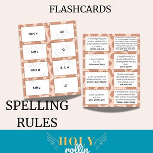 May include: Educational flashcards for spelling rules. The cards feature text such as "Hard c", "Soft c", and "Spelling Rules". The background has a tan and white spotted pattern. The Holy Rollin Co. logo is at the bottom.