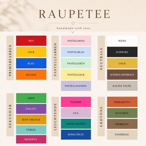 May include: A color palette chart with the text "RAUPETEE" and "handmade with love." The chart displays various color swatches categorized as primary, pastel, neutral, secondary, luminous, and earth tones. Colors include red, yellow, blue, orange, green, and magenta.