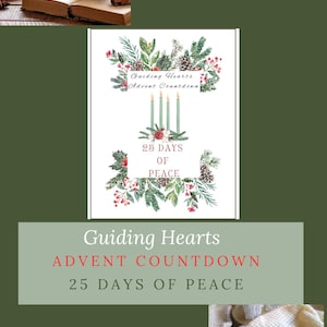 May include: A festive image with a steaming mug of tea, an open book, and an Advent countdown card. The card displays "Guiding Hearts Advent Countdown 25 Days of Peace". The scene evokes a cozy Christmas atmosphere.