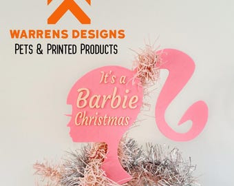 Barbie Christmas Tree Topper & Ornament Set: 3D Printed PLA+ Plastic