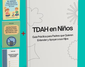 TDAH en Niños, Practical Guide for Parents, 4 eBook Bundle (PDF)