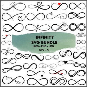 May include: A collection of black infinity symbol designs, some with hearts, arrows, and stars. The text "INFINITY SVG BUNDLE" is displayed on a teal watercolor background, with file type information below.