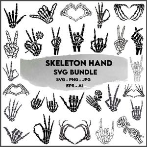 May include: A collection of black and white skeleton hand illustrations in various poses, including peace signs, heart shapes, and rock-and-roll gestures. The text "SKELETON HAND SVG BUNDLE" is displayed in the center, with file type information below.
