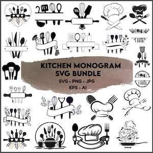 May include: A collection of black and white kitchen-themed SVG designs. The designs include various kitchen utensils, chef hats, and rolling pins. The text "KITCHEN MONOGRAM SVG BUNDLE" is displayed prominently, along with file type information.