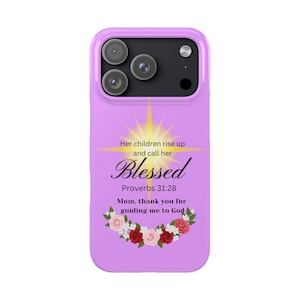 Blessed Proverbs 31:28 Lavande pastel Coque pour iPhone « Maman, merci de m'avoir guidée vers Dieu » - Fête des Mères, Chrétienne, Cadeaux d'anniversaire