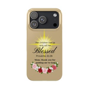 Blessed Proverbs 31:28 Gold Coque pour iPhone « Maman, merci de m'avoir guidé vers Dieu » - Fête des Mères et des Chrétiens, Cadeaux d'anniversaire