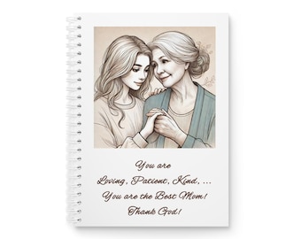 Christian Best Mom Spiral Notebook - Personalized Maternal Love Appreciation Message Gift for Mother's Day,  Journal for Glorifying God