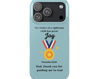 Joy Proverbs 23 Gray Blue iPhone Case Medal Award Symbol "Dad, Thank You for Guiding Me to God" - Christian & Father's Day, Birthday Gifts