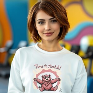 Bear Time to Stretch Sweatshirt - Wildlife Graphic Crewneck