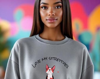 Sudadera con el Boston Terrier "Love My Stretches" / Ilustración de yoga para perros