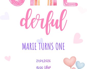 May include: A white invitation with pink text and watercolor rainbow graphic. The text reads "ONE derful", "MARIE TURNS ONE", and event details. Pink and blue heart balloons are in the lower right corner.