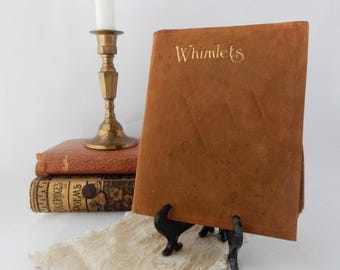 1902 Whimlets / Ink Illustrated Quatrain / Suede Gilt Cover / Stinson & Dwiggins / Henry T Coats