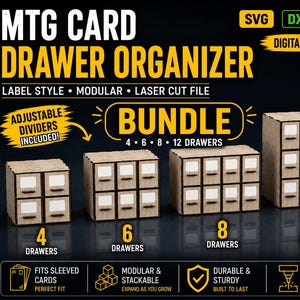 May include: A digital download image of a MTG card drawer organizer bundle. The image shows four wooden drawer organizers with 4, 6, 8, and 12 drawers. The text includes "Adjustable Dividers Included" and "Fits Sleeved Cards".