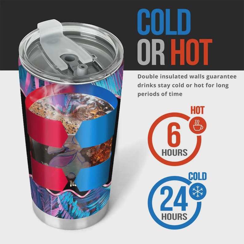 Op de afbeelding: Roestvrijstalen tumbler met een kleurrijk bloemenontwerp. De tumbler heeft een deksel en is versierd met rode en blauwe accenten. Tekst op de afbeelding luidt "COLD OR HOT" en "6 HOURS HOT" en "24 HOURS COLD".