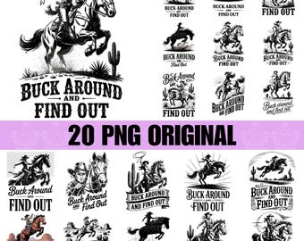 20 Buck Around and Find Out Rodeo Western Instant Digital Download | Trendy Western Designs, Trendy Shirt PNG Downloads, Western PNG files