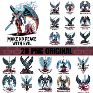 May include: A collection of 20 PNG images featuring illustrations of angels with swords, wings, and the text "MAKE NO PEACE WITH EVIL." The images vary in design, with angels in different poses and styles, all with a dark, heroic theme.