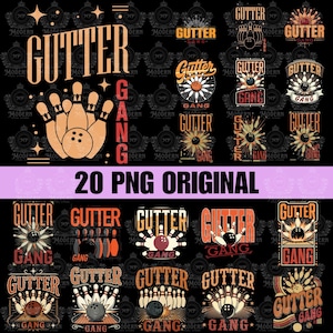 May include: A collection of 20 PNG original bowling-themed designs. The designs feature the words "GUTTER GANG" in various fonts and styles, along with bowling pins and bowling balls in shades of orange, red, and black on a black background.