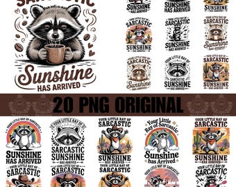20 Your little ray of sarcastic sunshine Svg, Has arrived Svg, Sarcastic Svg, Funny raccoon Svg, Sassy raccoon Trendy design sublimation PNG