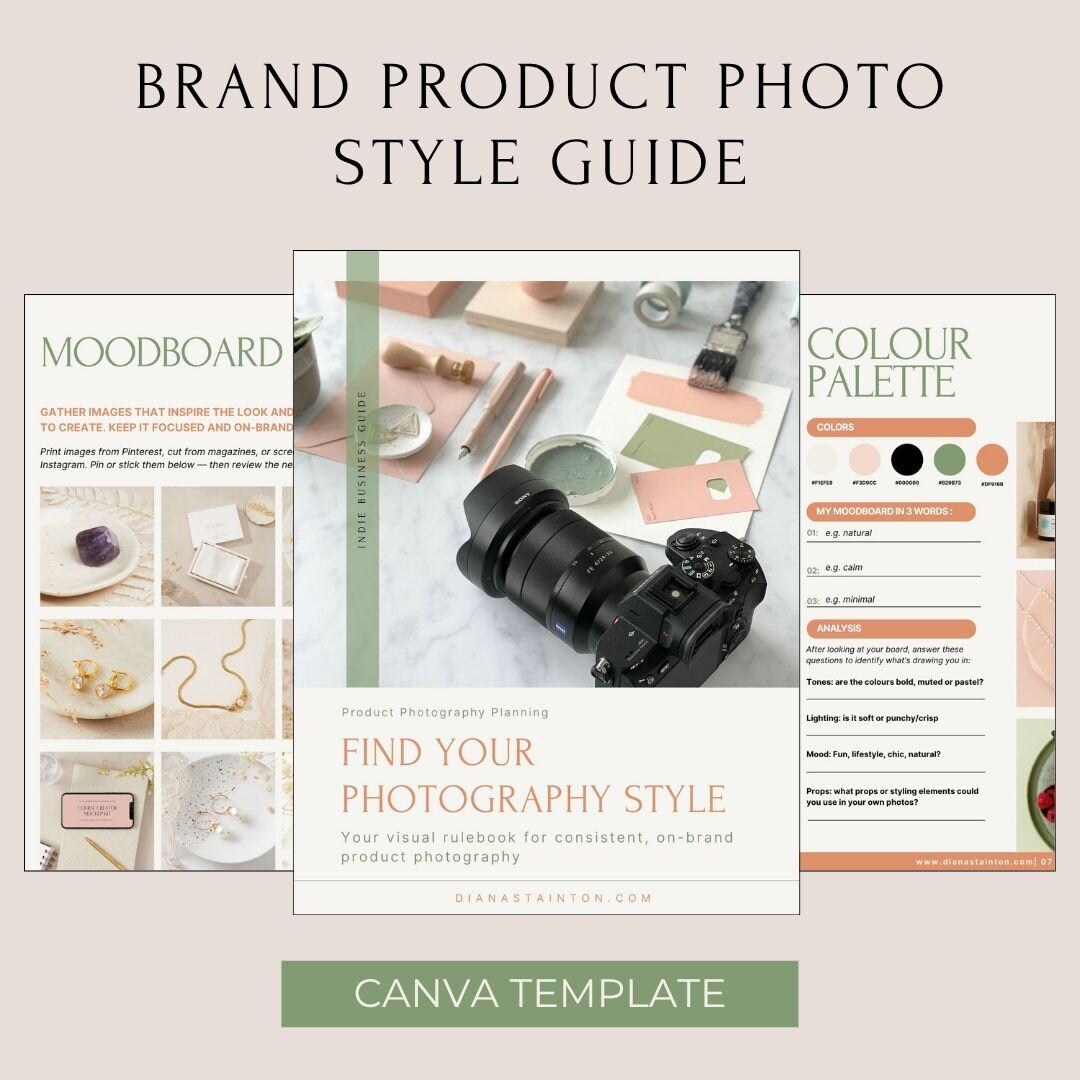 Photo Styling Guide Find Your Photography Style | Product Photo Brand Style Guide Template ...