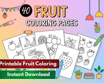 Fruit Coloring Pages | 40 Printable Fruit Coloring Sheets | Easy Coloring Book PDF for Kids & Adults | Instant Download