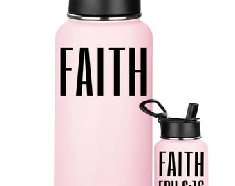FAITH Insulated Water Bottle, Ephesians 6:16, 32oz
