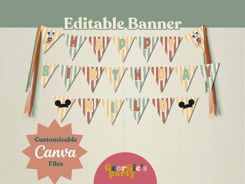 May include: A customizable banner with the text "HAPPY BIRTHDAY" in a striped design. The banner features Mickey Mouse and Mickey Mouse ears. The words "Editable Banner" and "Customizable Canva Files" are also visible.