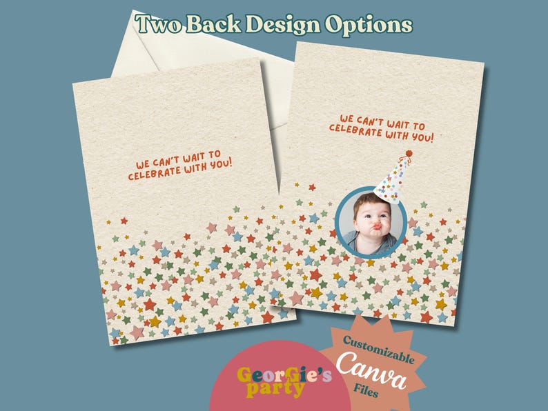 May include: Two birthday party invitation cards with a star pattern and the text "We can't wait to celebrate with you!". One card features a baby wearing a party hat. The cards are customizable Canva files.