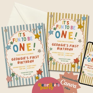 May include: A set of first birthday invitations with a colorful design. The invitations feature the text "IT'S FUN TO BE ONE!" and "GEORGIE'S FIRST BIRTHDAY" with star accents. A smartphone displays the same design.