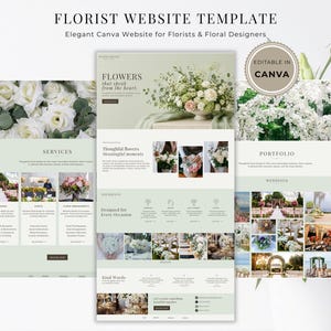 Puede incluir: Una plantilla de sitio web digital para floristas con una paleta de colores verde salvia y blanco. El diseño incluye secciones de servicios, portafolio y testimonios, con imágenes de arreglos florales. El texto dice "FLORIST WEBSITE TEMPLATE" y "EDITABLE IN CANVA."