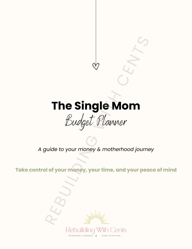 以下が含まれることがあります： 「The Single Mom Budget Planner」と題されたクリーム色の予算プランナー。表紙には「A guide to your money & motherhood journey」というテキストが含まれています。追加テキスト：「Take control of your money, your time, and your peace of mind。」