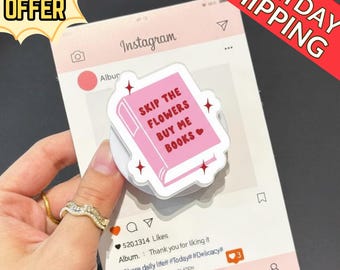 Skip the Flowers Buy Me Books Magsafe Phone Grip, Kawaii Bookish Magnetic Phone Stand, Cute Book Lover Phone Holder, Bookworm Gift Accessory