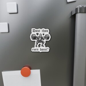 Medieval Knight Squat, Die-Cut Magnet | 'Dost thou even hoist?' image 4