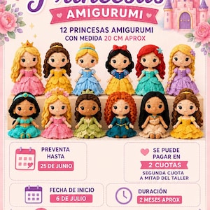 Puede incluir: Una colección de 12 muñecas princesa amigurumi tejidas a crochet, de aproximadamente 20 cm cada una. Las muñecas tienen diversos colores de cabello y vestidos detallados. La imagen incluye el texto: Taller Princesas Amigurumi, 12 Princesas Amigurumi con medida 20 cm aprox.