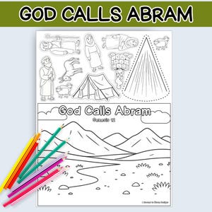 Puede incluir: Una página para colorear en blanco y negro con el texto "GOD CALLS ABRAM". La página presenta ilustraciones de escenas bíblicas, incluyendo figuras, animales y una tienda de campaña. Un conjunto de lápices de colores de varios colores se colocan en el lado izquierdo.