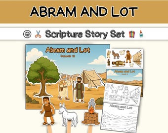Abram och Lot - Att välja Sodom: Bibelberättelser, arbetsblad och pyssel för Första Moseboken 13