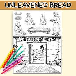 Puede incluir: Página para colorear en blanco y negro con el texto "UNLEAVENED BREAD" en la parte superior. La página presenta ilustraciones de personas, comida y una puerta. Un juego de lápices de colores está en la esquina inferior izquierda.